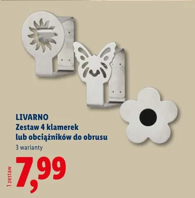 Zestaw 4 klamerek lub obciążników do obrusu Livarno 3 warianty promocja w Lidl
