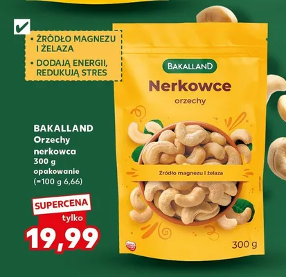 Orzechy nerkowca Bakalland promocja w Kaufland