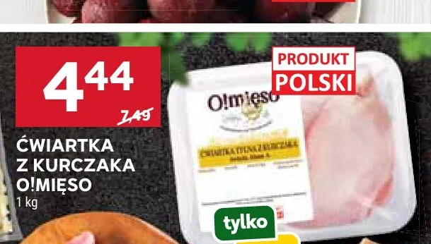 Ćwiartka z kurczaka O!Mięso promocja w Stokrotka