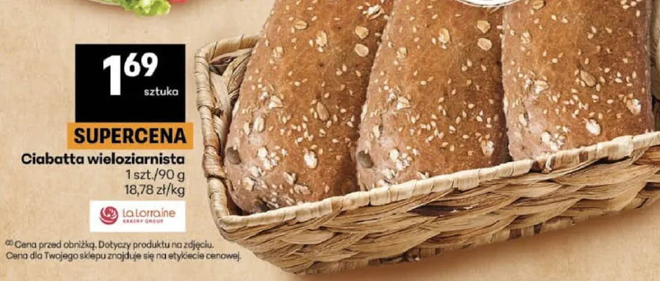 Ciabatta wieloziarnista La Lorraine promocja w Delikatesy Centrum