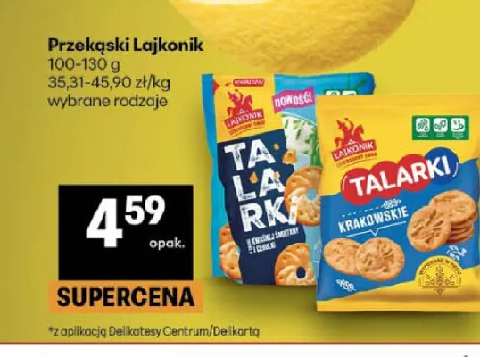 Talarki Lajkonik o smaku kwaśnej śmietany i cebuli promocja w Delikatesy Centrum