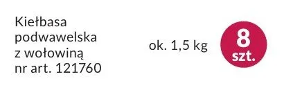 Kiełbasa podwawelska z wołowiną promocja w Makro