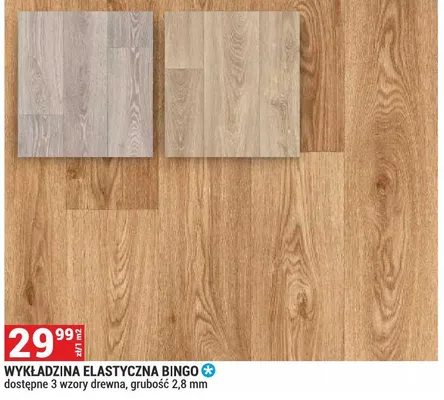 Wykładzina elastyczna Bingo grubość 2,8mm dostępne 3 wzory drewna promocja w Merkury Market