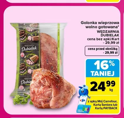 Golonka wieprzowa wolno gotowana Wędzarnia Dubielak promocja w Carrefour