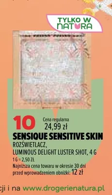 Rozświetlacz Luminous Delight Luster Shot Sensique Sensitive Skin promocja w Drogerie Natura
