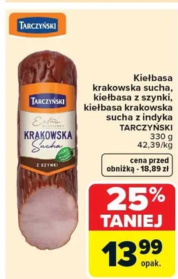 Kiełbasa krakowska sucha, kiełbasa z szynki, kiełbasa krakowska sucha z indyka promocja w Carrefour