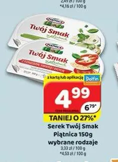 Serek Twój Smak w plastrach Piątnica naturalny promocja w Delfin