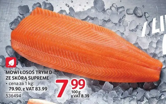 Łosoś trym D ze skórą supreme MOWI promocja w Selgros