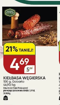 Kiełbasa węgierska Gobarto promocja w Chata Polska