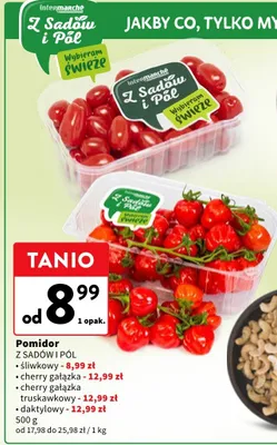 Pomidor śliwkowy Z Sadów i Pól promocja w Intermarche
