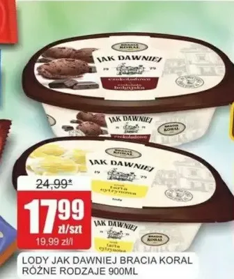 Lody bakaliowe Bracia Koral Jak Dawniej promocja w Bingo