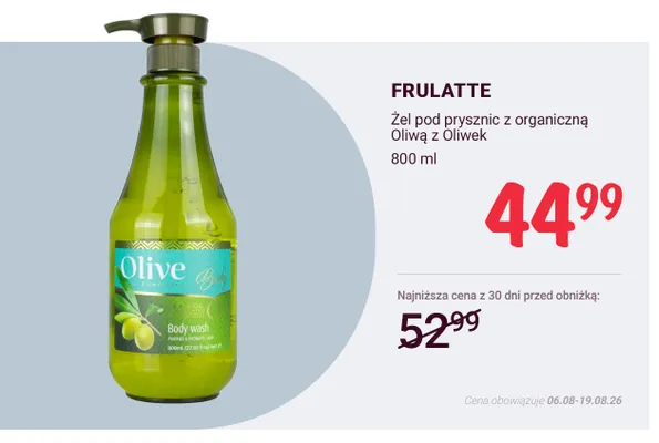 Żel pod prysznic Frulatte z organiczną Oliwą z Oliwek promocja w Rossmann