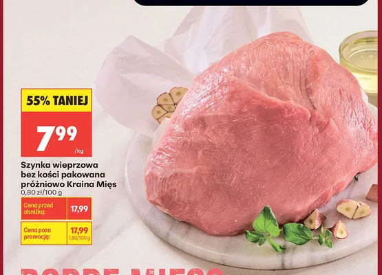 Szynka wieprzowa bez kości pakowana próżniowo Kraina Mięs promocja w Biedronka