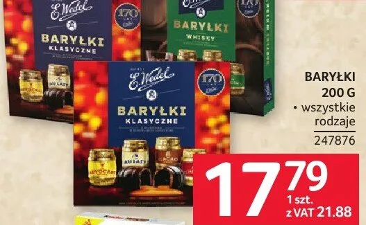 Batoniki E.Wedel Baryłki 200g wszystkie rodzaje promocja w Selgros