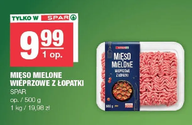 Mięso mielone wieprzowe z łopatki SPAR promocja w SPAR