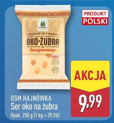 Ser oko na żubra promocja w Aldi