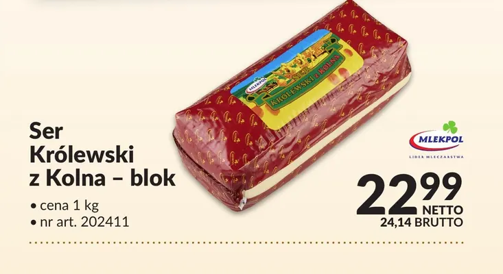 Ser Królewski z Kolna Mlekpol promocja w Makro