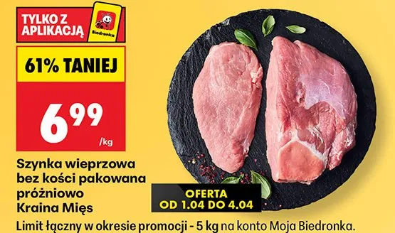 Szynka wieprzowa bez kości pakowana próżniowo promocja w Biedronka