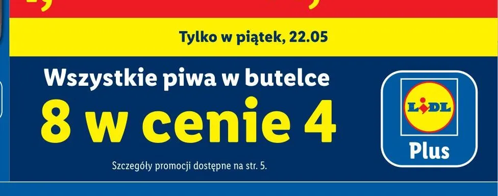 Piwo w butelce promocja w Lidl