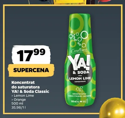Koncentrat do saturatora YA! & Soda Classic Orange promocja w Netto