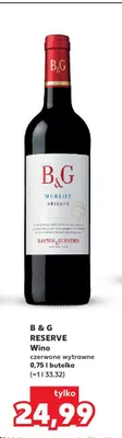 Wino czerwone wytrawne B & G RESERVE promocja w Kaufland