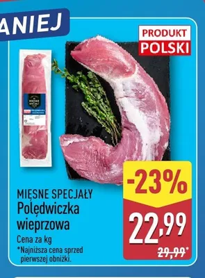 Polędwiczka wieprzowa Mięsne Specjały promocja w Aldi