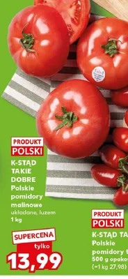 Polskie pomidory malinowe K-Stąd Takie Dobre promocja w Kaufland