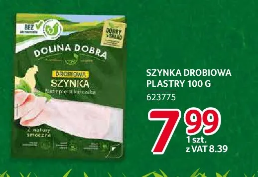 Szynka drobiowa plastry Dolina Dobra promocja w Selgros