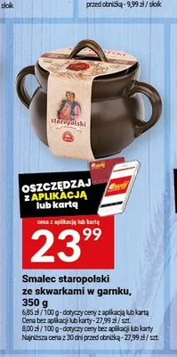 Smalec staropolski ze skwarkami w garnku promocja w Twój Market