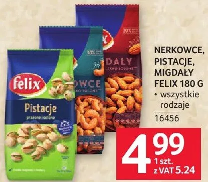Nerkowce, pistacje, migdały Felix 180 g promocja w Selgros