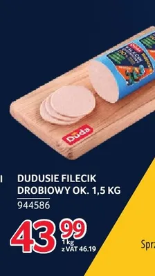 Filecik drobiowy Duda Dudusie promocja w Selgros
