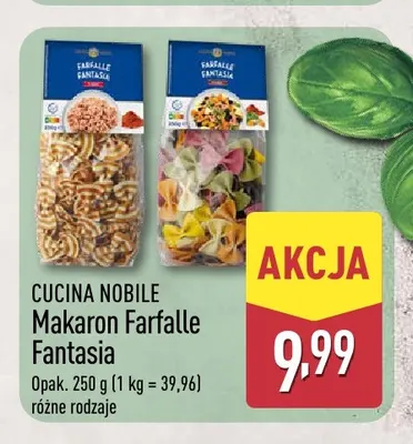 Makaron Farfalle Fantasia Cucina Nobile promocja w Aldi