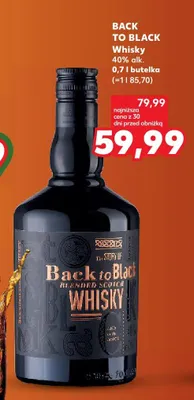 Whisky Back to Black Blended Scotch 40% promocja w Kaufland