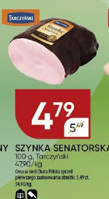 Szynka Senatorska Tarczyński promocja w Chata Polska
