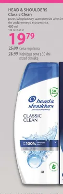 Szampon przeciwłupieżowy do włosów do codziennego stosowania Head & Shoulders Classic Clean promocja w Hebe