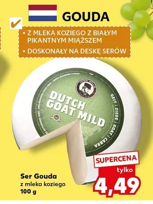 Ser Gouda z mleka koziego promocja w Kaufland