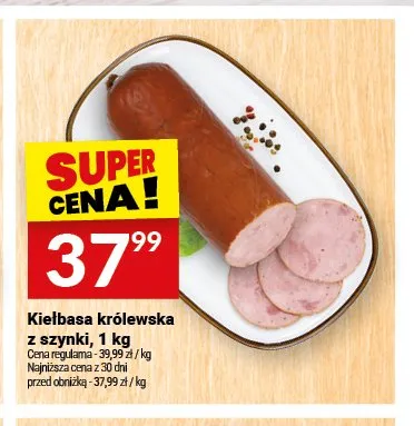Kiełbasa królewska z szynki Białecki Wędzarnia promocja w Twój Market