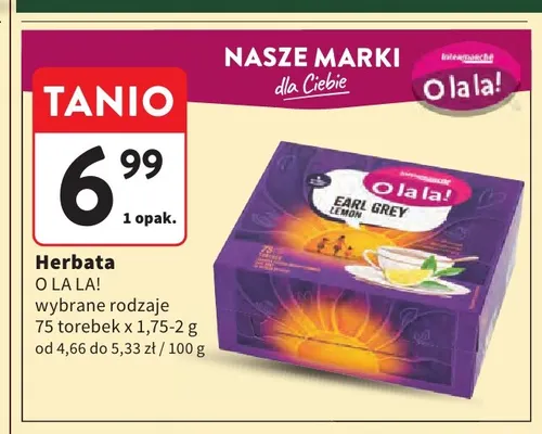Herbata O la la! promocja w Intermarche