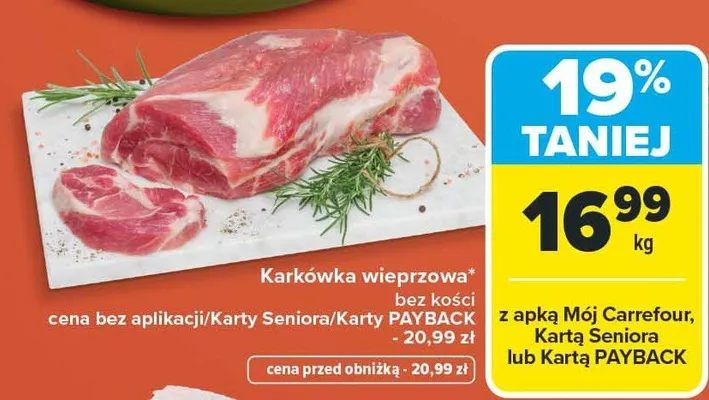 Karkówka wieprzowa bez kości promocja w Carrefour Market