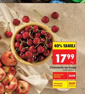 Czereśnie na wagę promocja w Biedronka