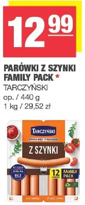 Parówki z szynki family pack Tarczyński promocja w SPAR
