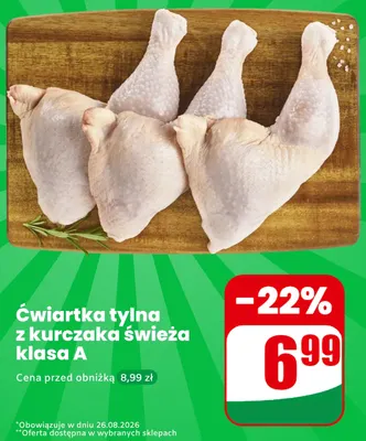 Ćwiartka tylna z kurczaka SZTUKA MIĘSA NETTO promocja w Dino