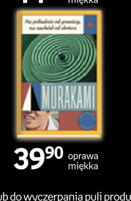 Książka Na południe od granicy na zachód od słońca Haruki Murakami promocja w Empik