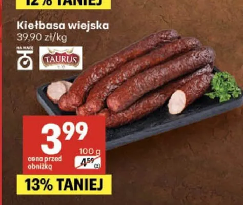 Kiełbasa wiejska Taurus promocja w Delikatesy Centrum