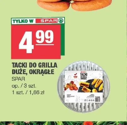 Tacki do grilla duże okrągłe Spar promocja w SPAR