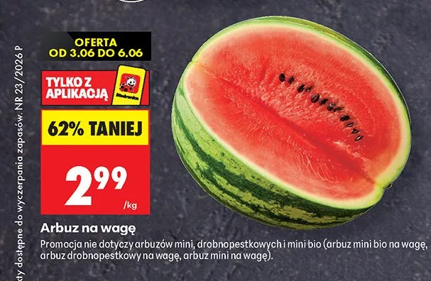 Arbuz na wagę promocja w Biedronka