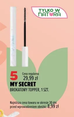 Brokatowy topper My Secret promocja w Drogerie Natura