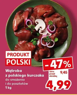 Wątroba z polskiego kurczaka promocja w Kaufland