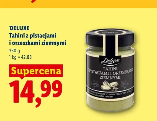 Tahini z pistacjami i orzeszkami ziemnymi Deluxe promocja w Lidl
