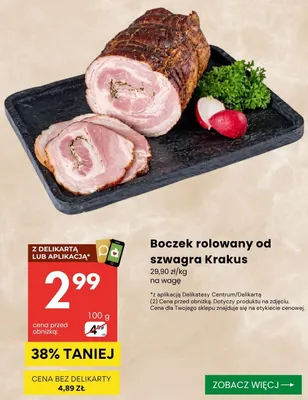 Boczek rolowany od szwagra Krakus promocja w Delikatesy Centrum